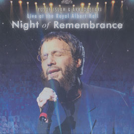 Night of Remembrance <br />Yusuf Islam